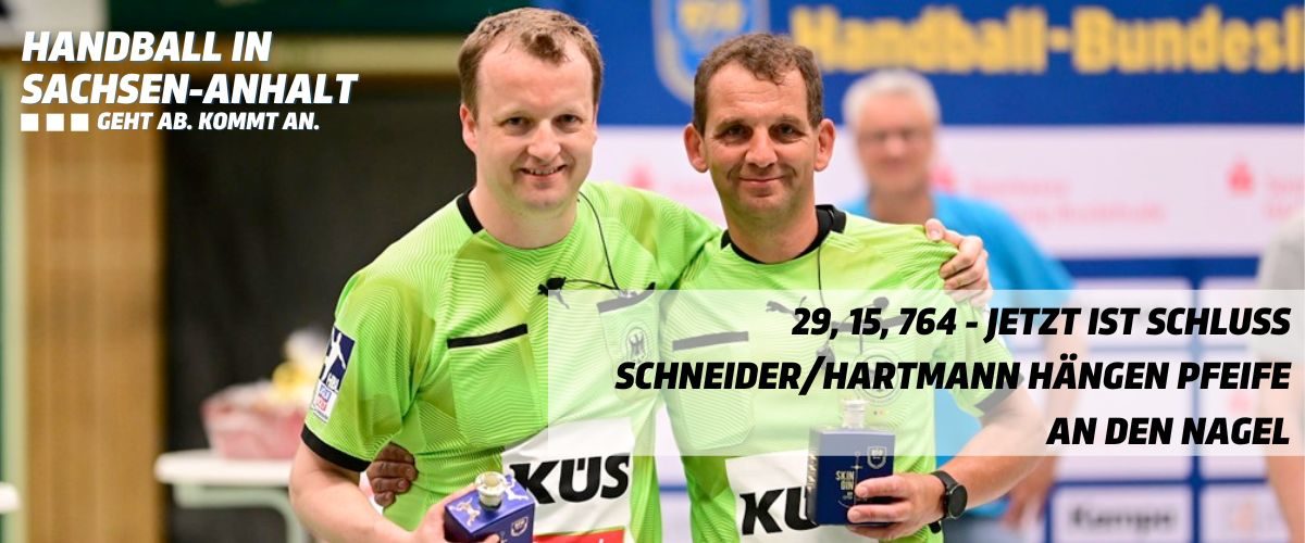 29, 15, 764 – jetzt ist Schluss – Schneider/Hartmann hängen Pfeife an den Nagel
